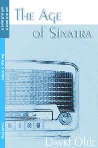 Find it on Amazon The Age of Sinatra, by David Ohle